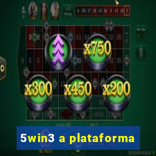5win3 a plataforma
